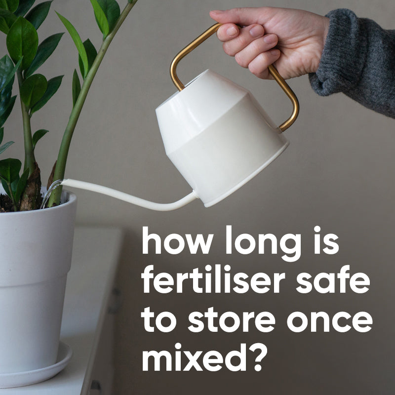 how-long-fertiliser-safe-stored-once-mixed